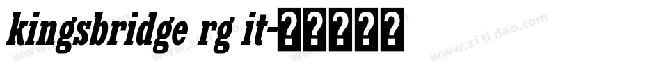 kingsbridge rg it字体转换